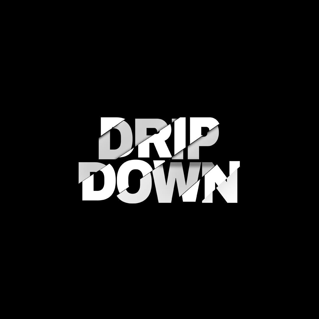 drip down